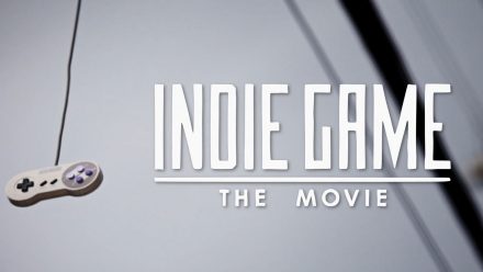 Indie Game: The Movie