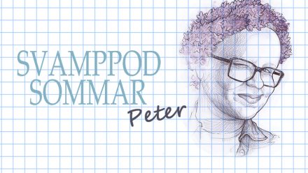 Svamppod Sommar: Peter