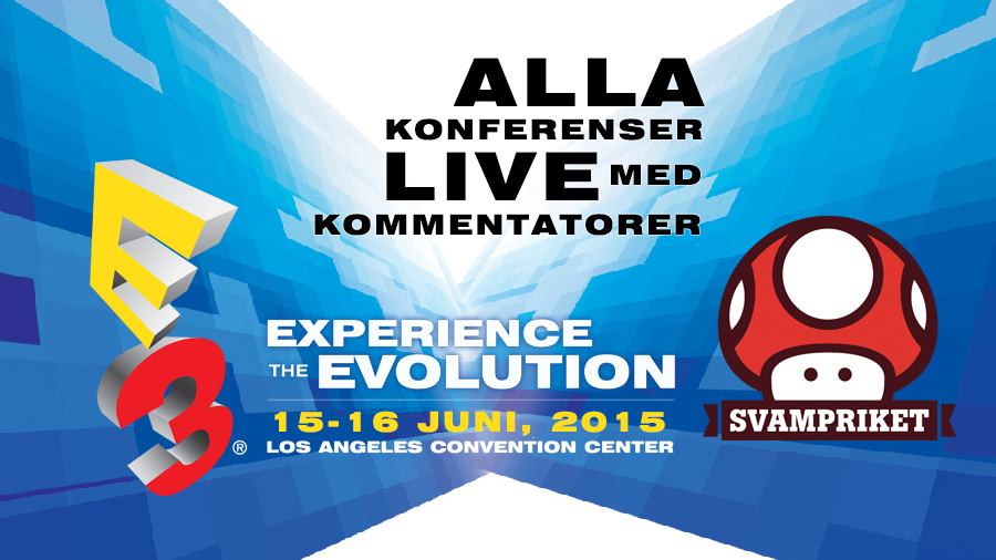 Svampriket LIVE – E3 2015