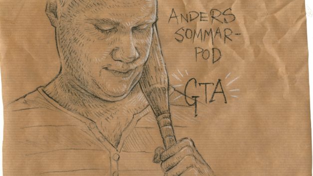 Anders Sommarpod: Grand Theft Auto