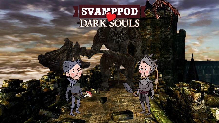 Svamppod Hjärta Dark Souls: Avsnitt 1