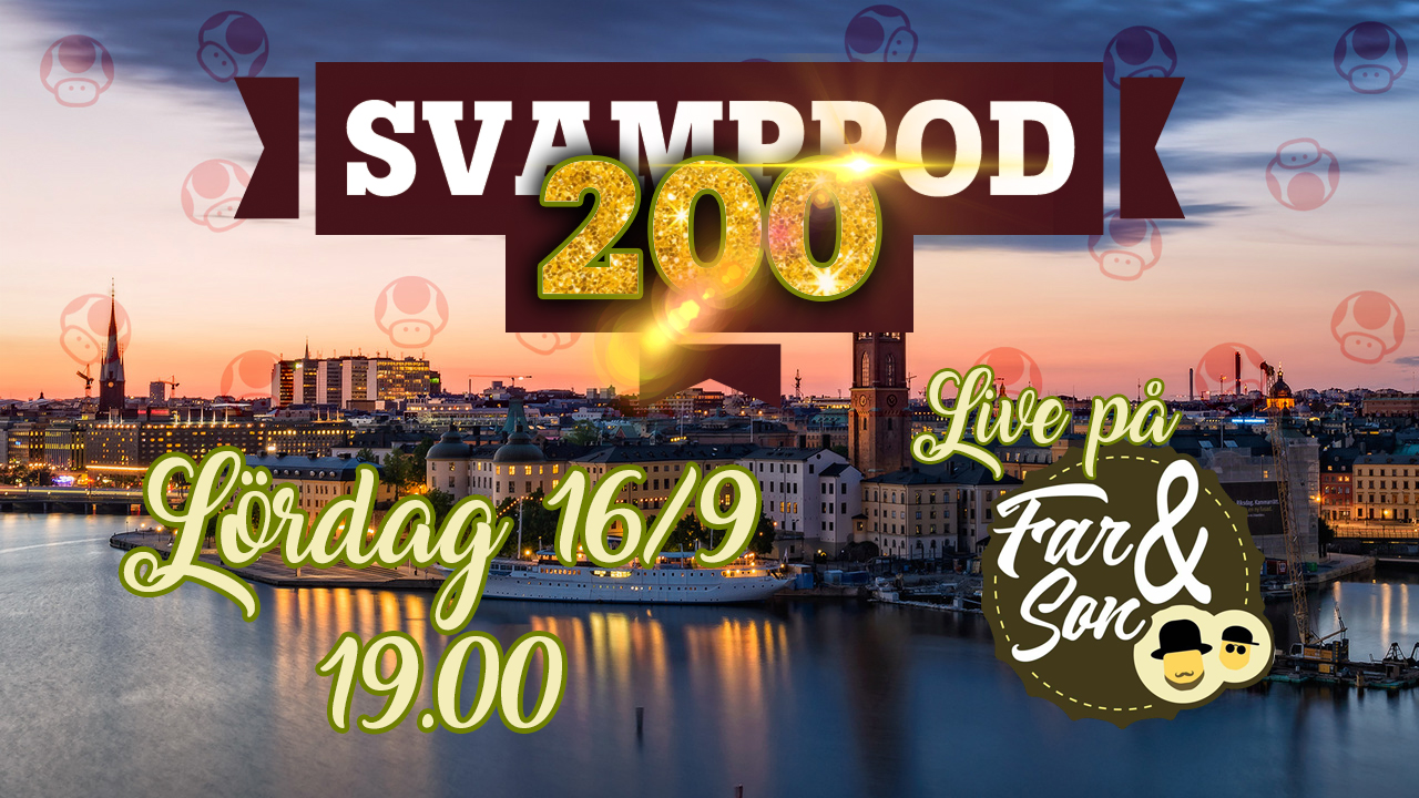 Info inför Svamppod 200