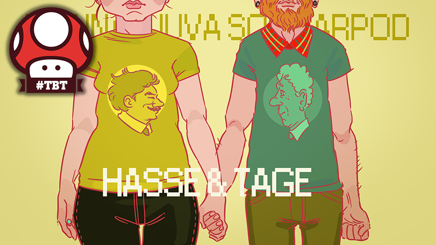 Annas Sommarpod: Hasse & Tage