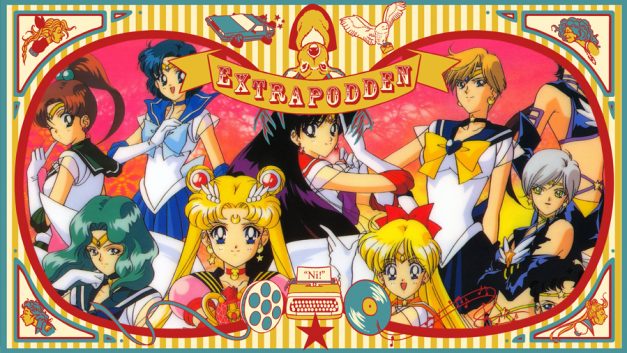 Extrapodd 10: Sailor Moon