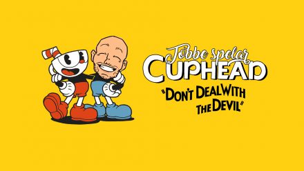 Tobbe spelar Cuphead