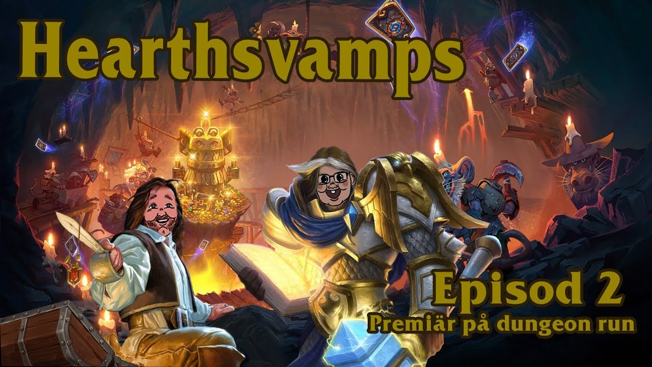 Hearthsvamps avsnitt 2: Premiär på Dungeon Run!