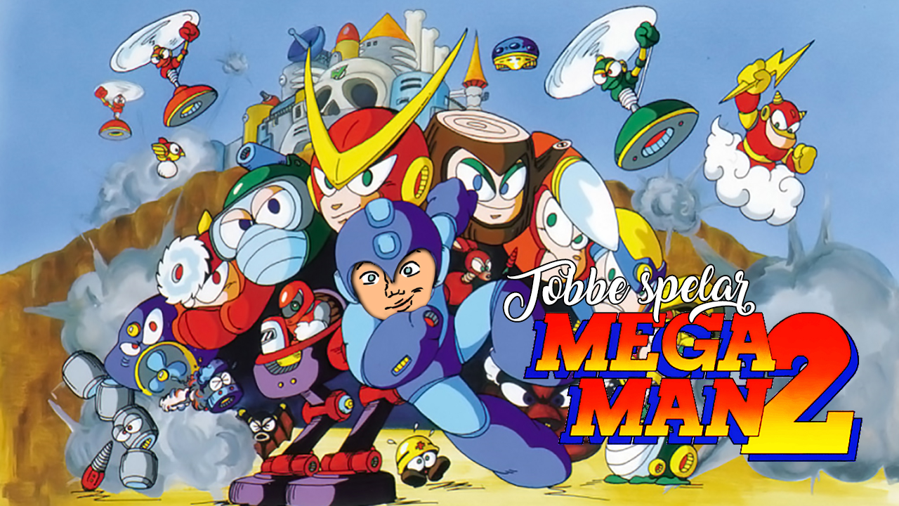 Tobbe spelar Mega Man 2