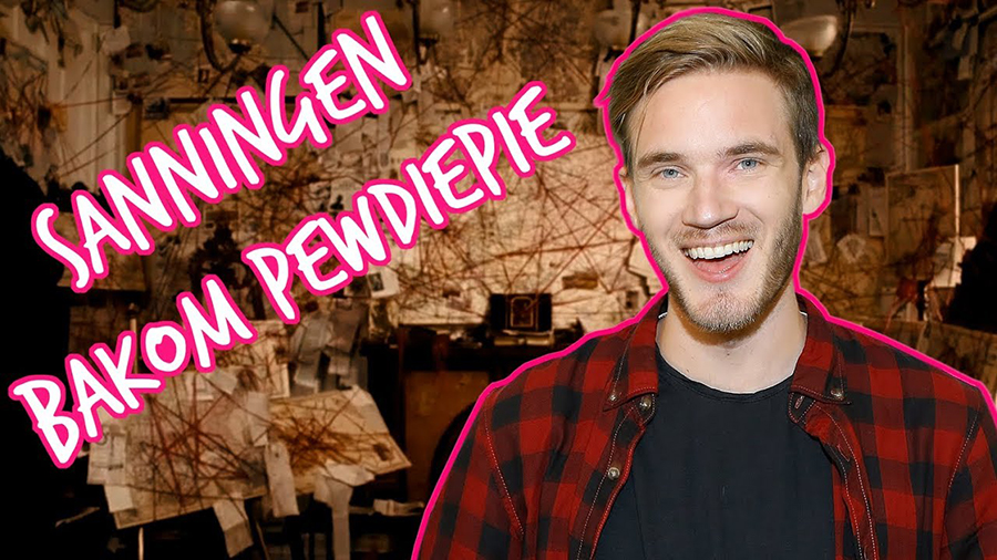 Sanningen bakom PewDiePie