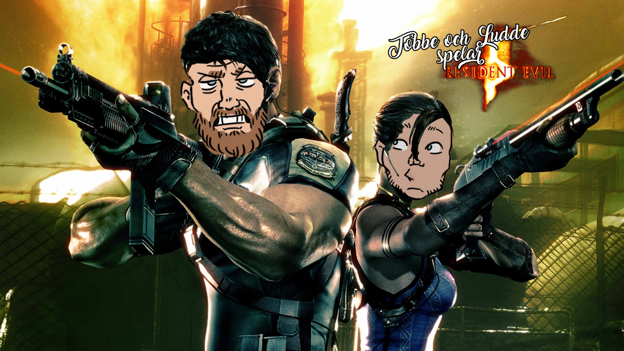 Tobbe och Ludde spelar Resident Evil 5