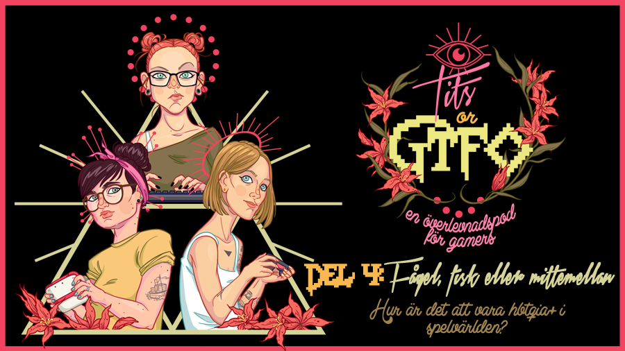 Tits or GTFO – del 4 – Fågel, fisk eller mittemellan