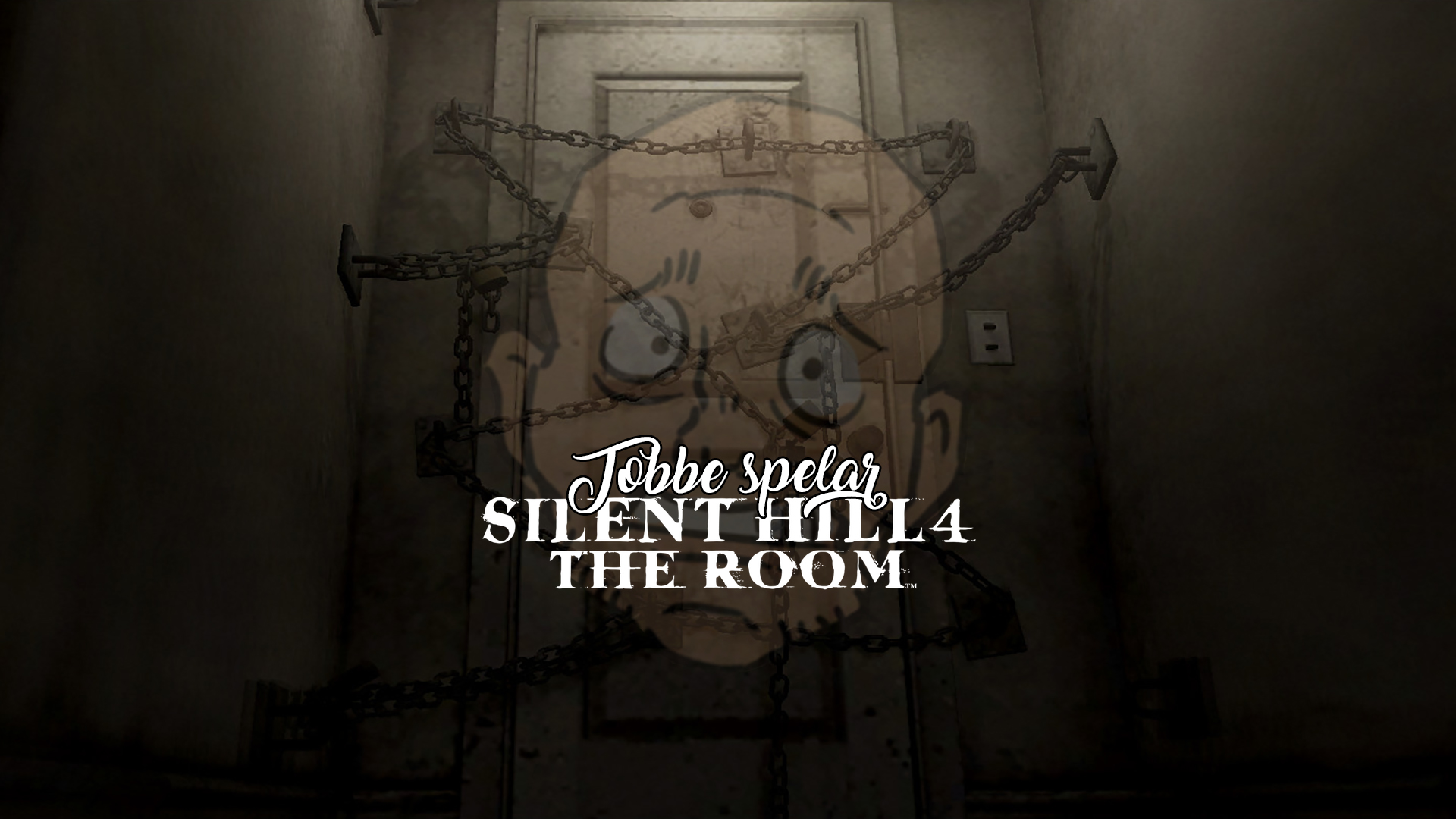 Tobbe spelar Silent Hill 4: The Room