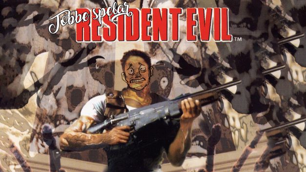 Tobbe spelar Resident Evil