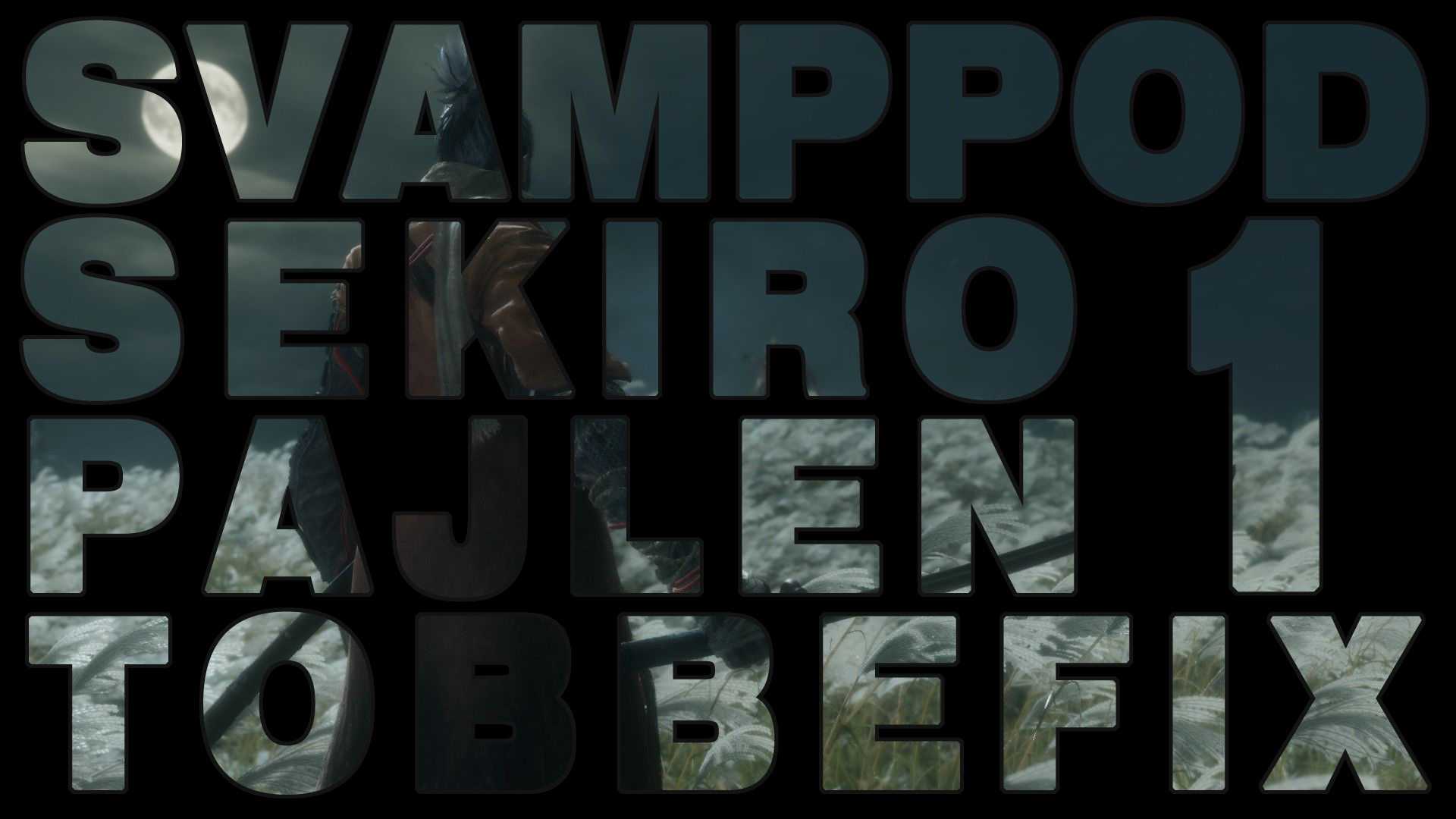 Svamppod hjärta Sekiro: Avsnitt 1