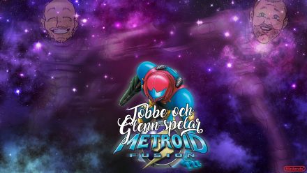 Tobbe och Glenn spelar Metroid Fusion