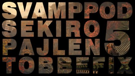 Svamppod hjärta Sekiro: Avsnitt 5