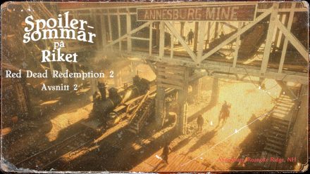 Spoilersommar: Red Dead Redemption 2 – Del 2