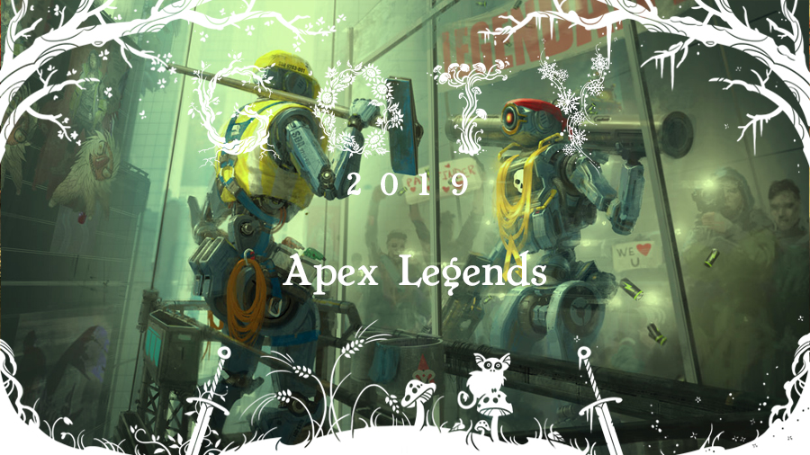 GOTY 2019 #7: Apex Legends