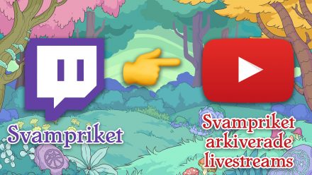 Svamprikets livestreams får egen kanal på tuben
