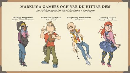 Märkliga Gamers och Var Du Hittar Dem – bildspelet!