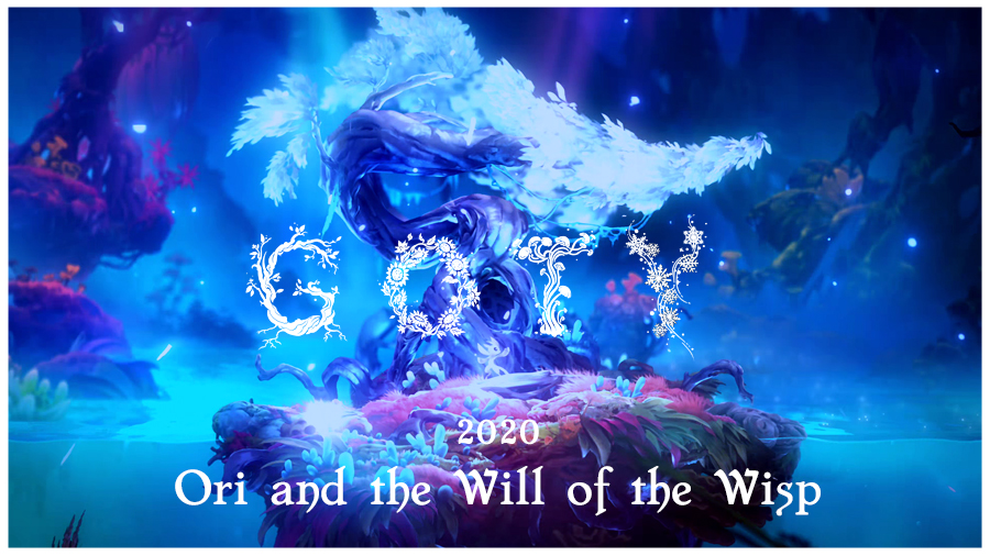GOTY 2020: Ori and the Will of the Wisps