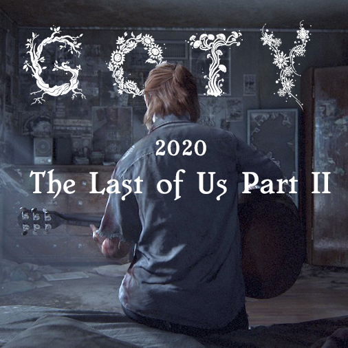 GOTY 2020: The Last of Us: Part 2 episode artwork