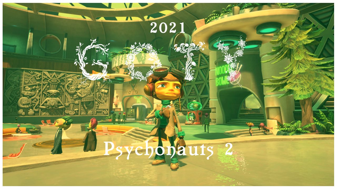 GOTY 2021: Psychonauts 2