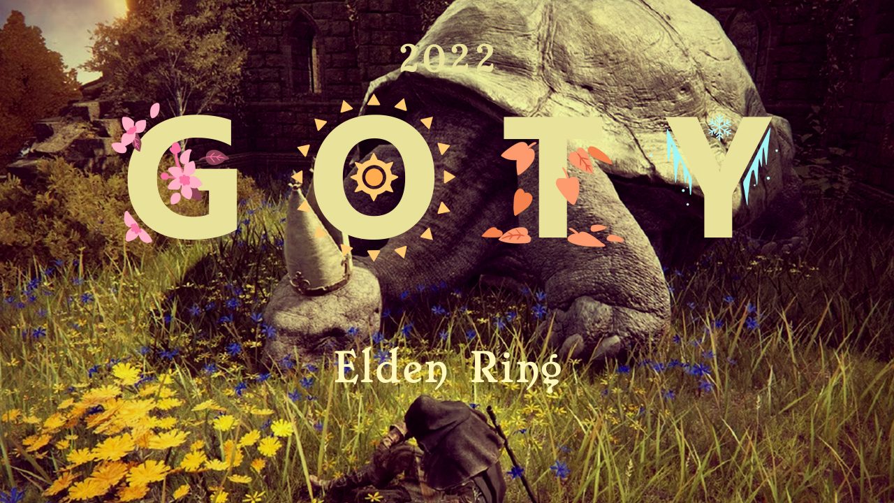 GOTY 2022: Elden Ring
