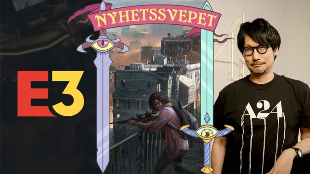 E3 går i graven, The Last of Us Online läggs ner, Death Stranding blir film