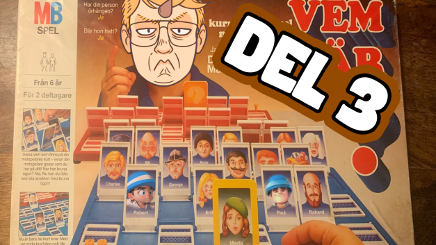 Silhuetten av ett spel: Vem där?
