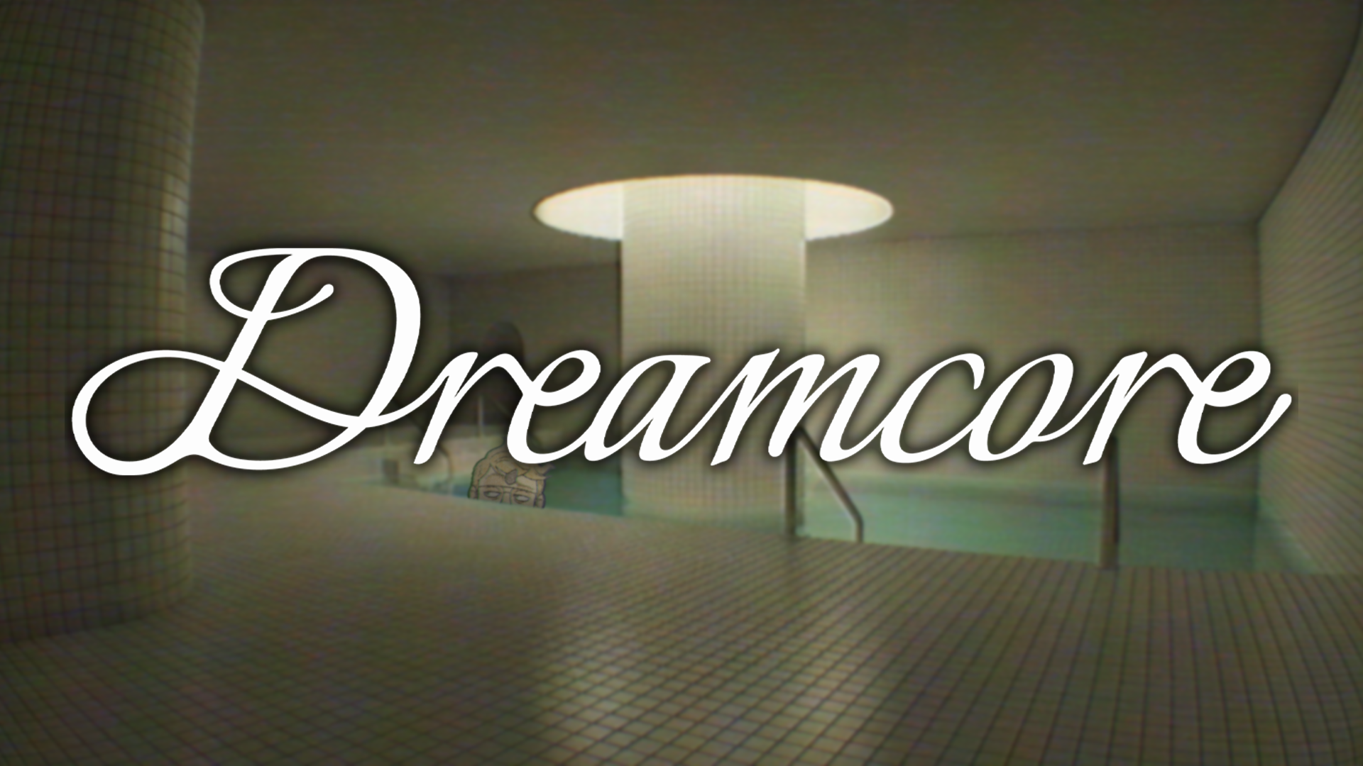 Dreamcore (PC)