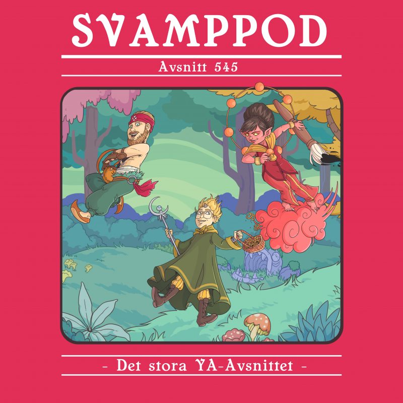 Avsnitt 545: En liten filur (eller: Det stora YA-Avsnittet)